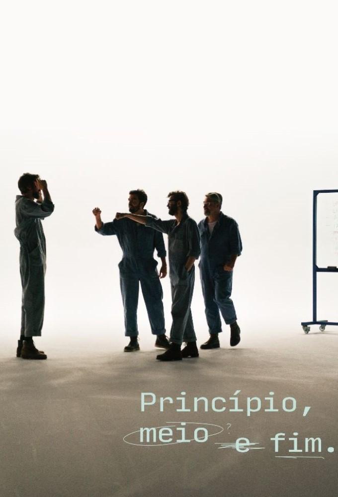 Princípio, Meio e Fim (TV Series)