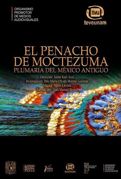 El Penacho de Moctezuma. Plumaria de México