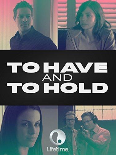 To Have and to Hold (TV)