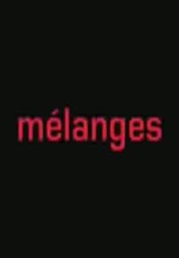 Mélanges (S)