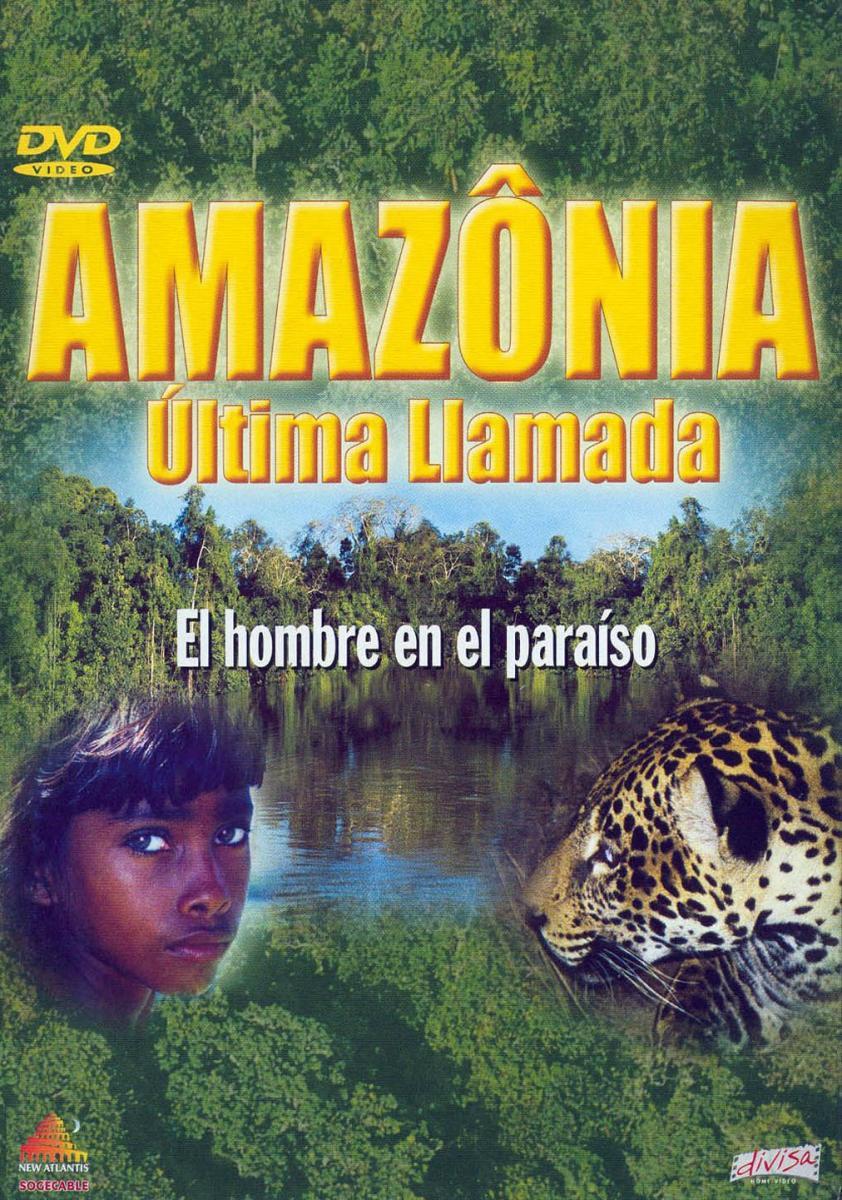 Amazonia. Última llamada (TV Series)