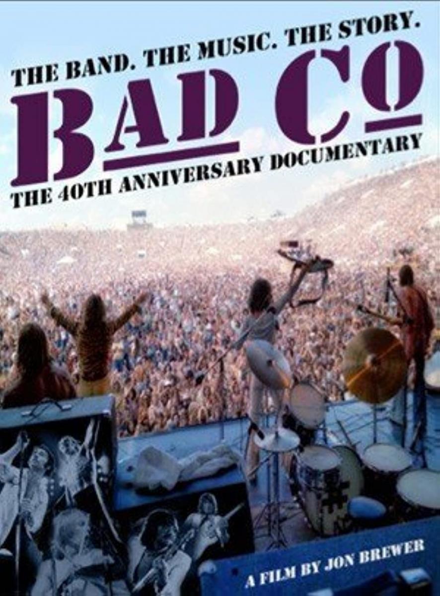 Bad Company: The Official Authorised 40th Anniversary Documentary