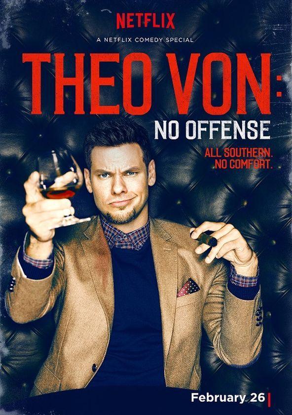 Theo Von: No Offense (TV)