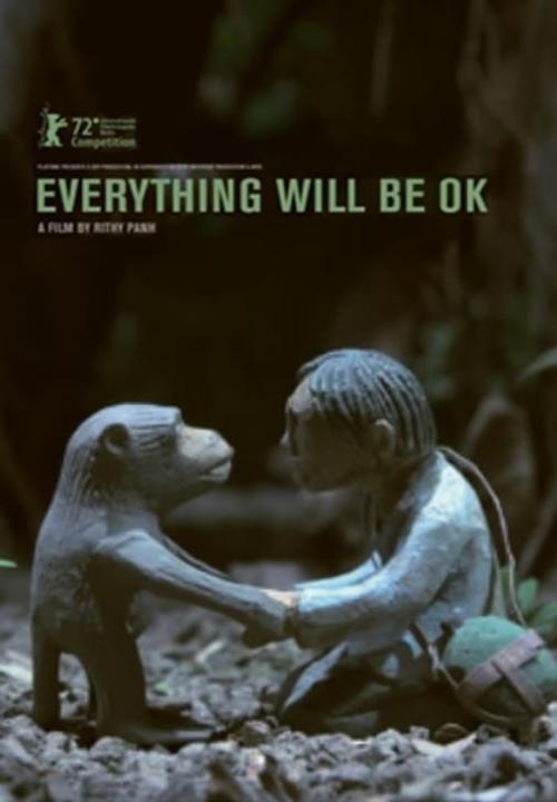 Everything Will Be Ok