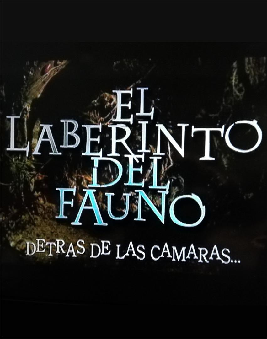 El laberinto del fauno: Detrás de las cámaras