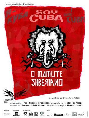 I am Cuba, the Siberian Mammoth