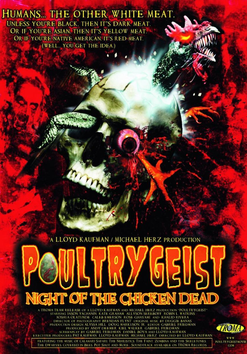 Poultrygeist: Night of the Chicken Dead