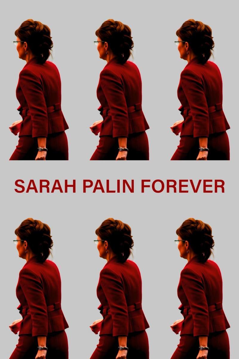 Sarah Palin forever (S)