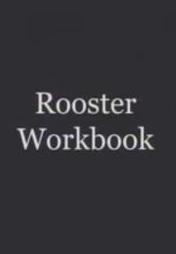 Rooster Workbook (C)