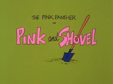 Blake Edwards' Pink Panther: Pink and Shovel (S)