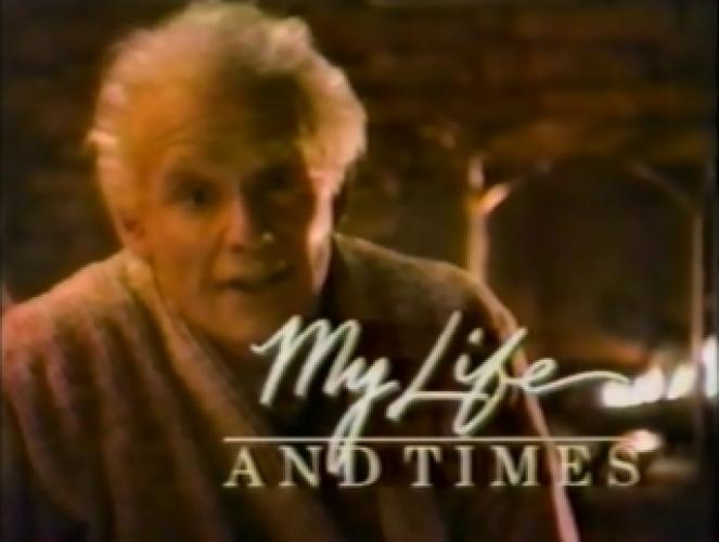 My Life and Times (TV Series)