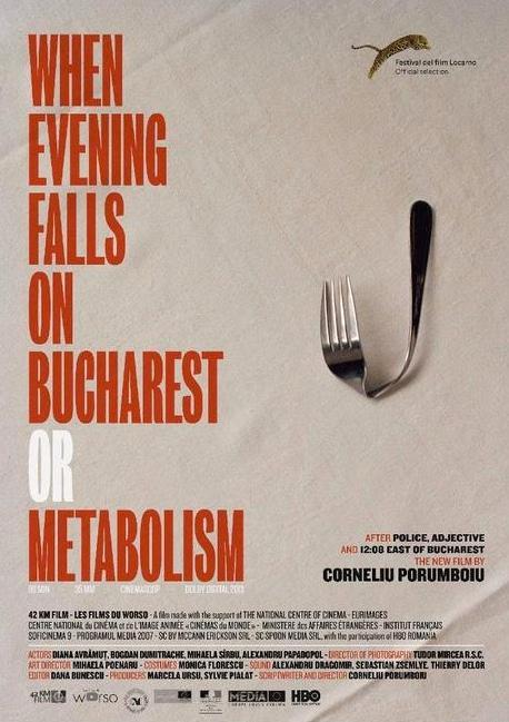 When Evening Falls on Bucharest or Metabolism