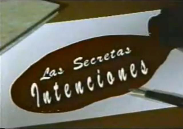 Las secretas intenciones (TV Series)