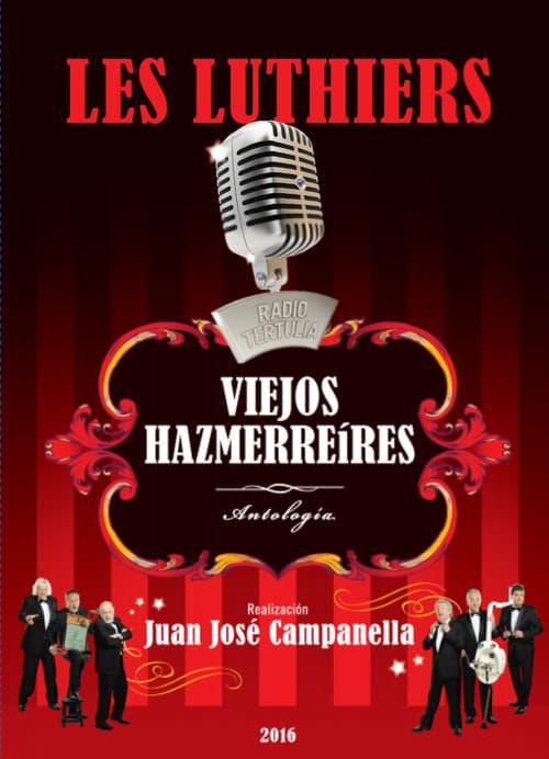 Les Luthiers: Viejos hazmerreires