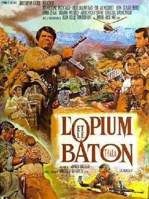 L'opium et le baton