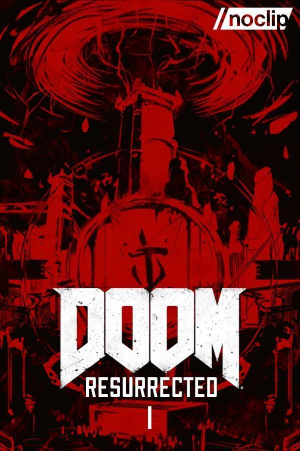 DOOM Resurrected (TV Miniseries)