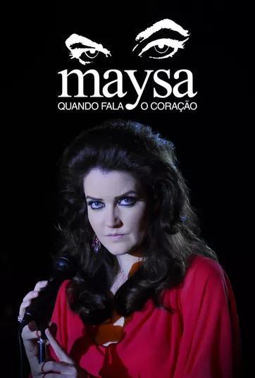 Maysa: cuando canta el corazón (Miniserie de TV)