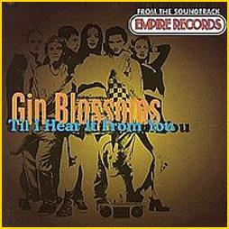 Gin Blossoms: Til I Hear It from You (Vídeo musical)