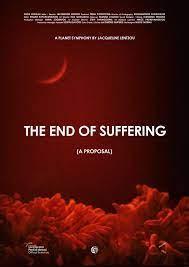 The End of Suffering (A Proposal) (S)