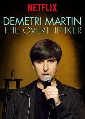 Demetri Martin: The Overthinker