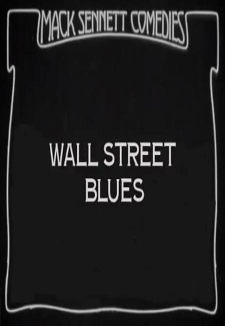 Wall Street Blues (C)