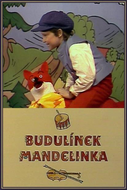 Budulínek Mandelinka (TV) (C)