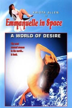 Emmanuelle in Space 2: A World of Desire (TV)