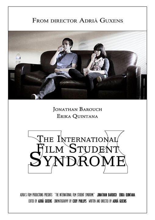 The International Film Student Syndrome (C)