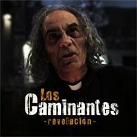 Los Caminantes, Revelación (S)