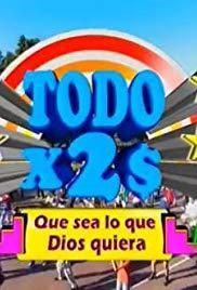 Todo x 2 pesos (TV Series)