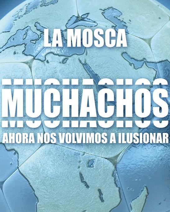 La Mosca Tsé-Tsé: Muchachos, ahora nos volvimos a ilusionar (Vídeo musical)