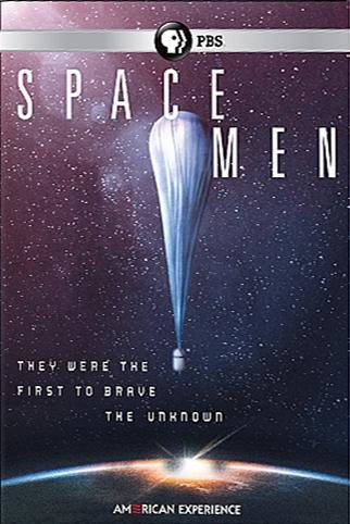 Space Men (American Experience)