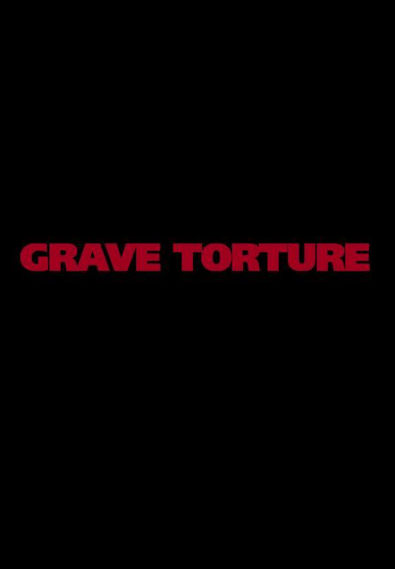 Grave Torture (C)