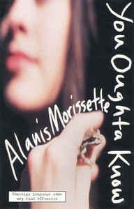 Alanis Morissette: You Oughta Know (Music Video)