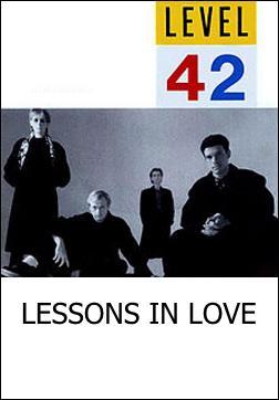 Level 42: Lessons in Love (Music Video)