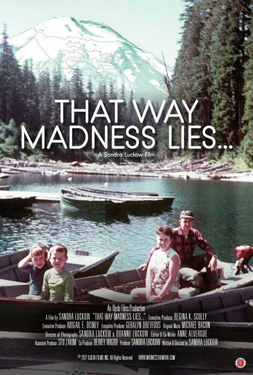 That Way Madness Lies...