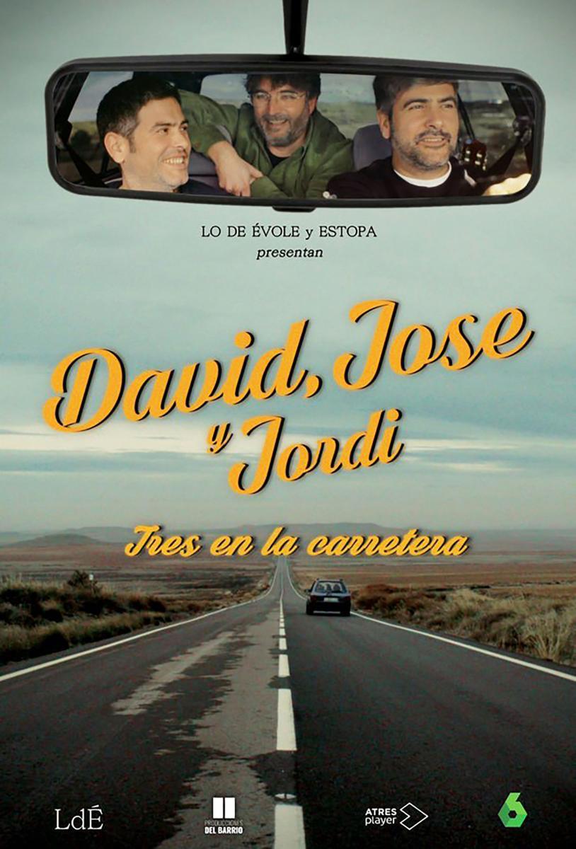 Lo de Évole: David, José y Jordi, tres en la carretera (TV)