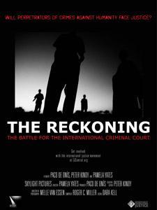 The Reckoning: The Battle for the International Criminal Court