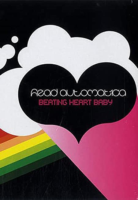 Head Automatica: Beating Heart Baby (Music Video)