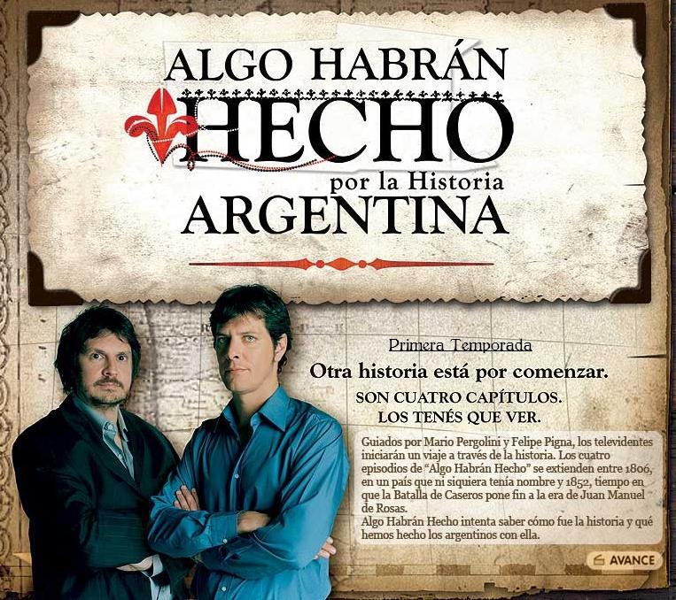 They must have done something for the history of Argentina (TV Series)