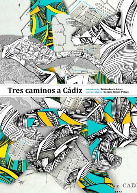 Tres caminos a Cádiz