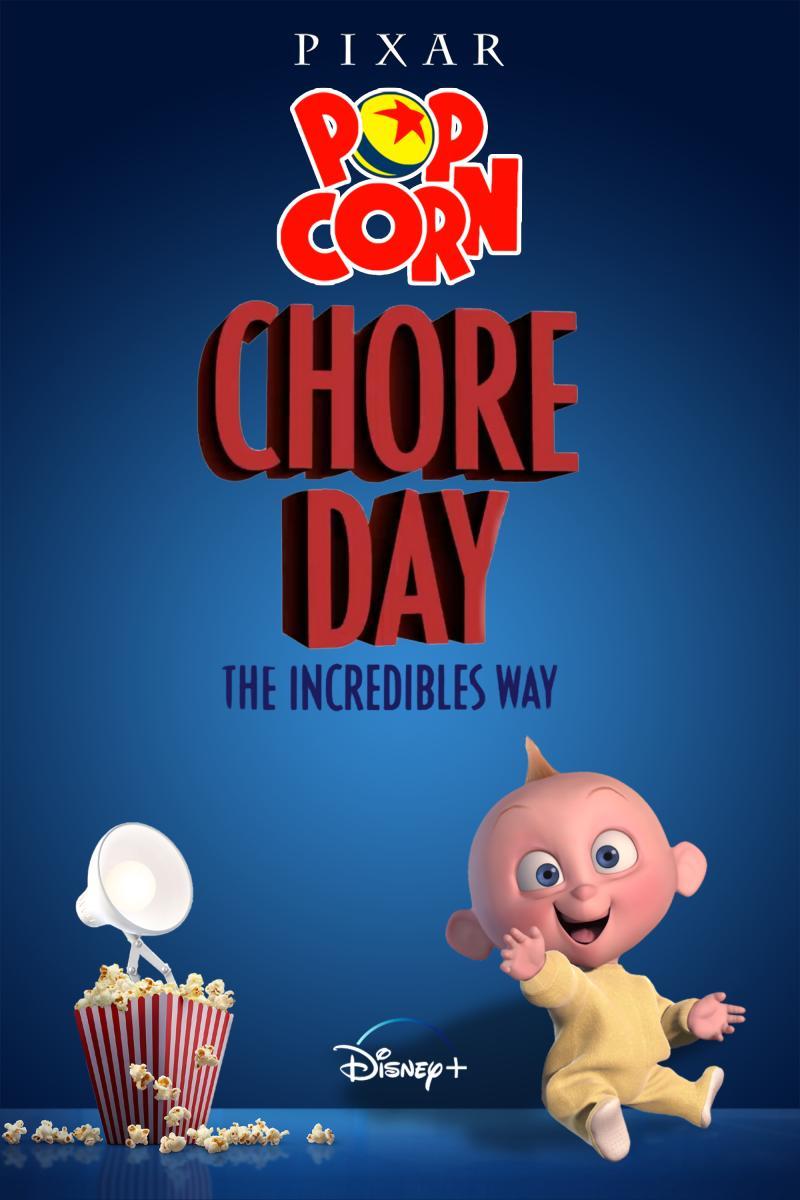 Pixar Popcorn: Chore Day the Incredibles Way (S)