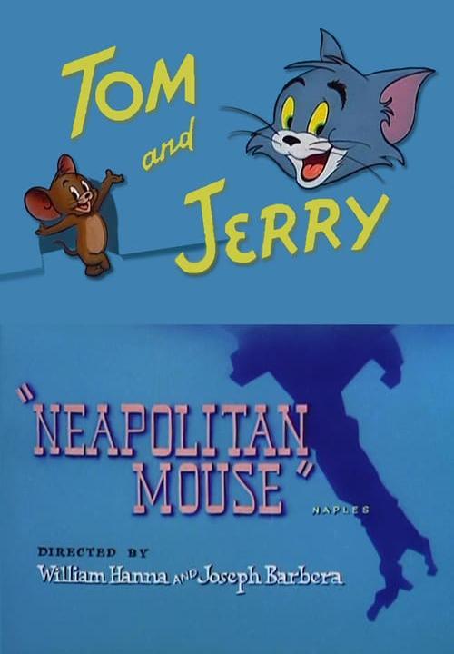 Tom y Jerry: Ratón napolitano (C)