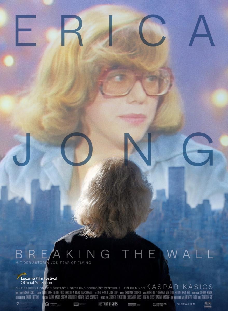 ERICA JONG - Breaking the Wall