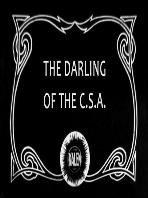 The Darling of the CSA (S)