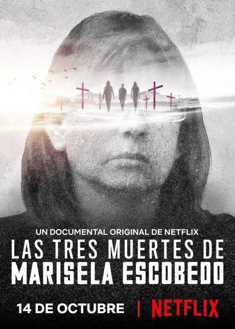 The Three Deaths of Marisela Escobedo