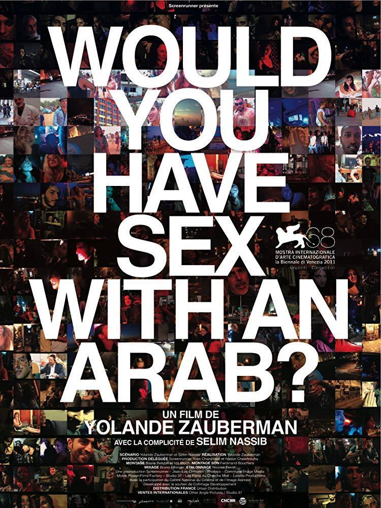 Would you have sex with an Arab?