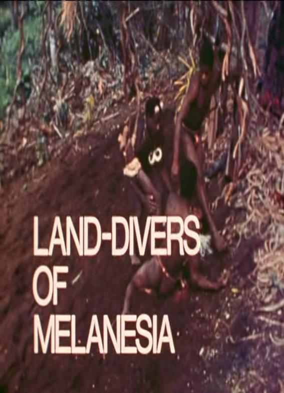 Land-Divers of Melanesia