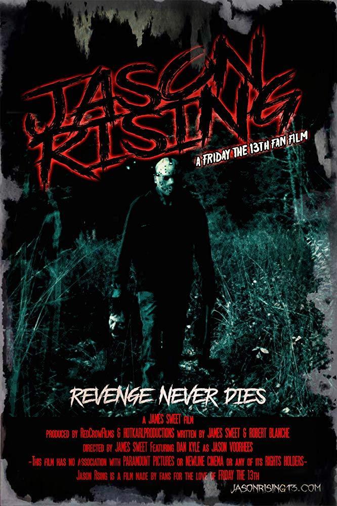 Jason Rising: A Friday the 13th Fanfilm (S)