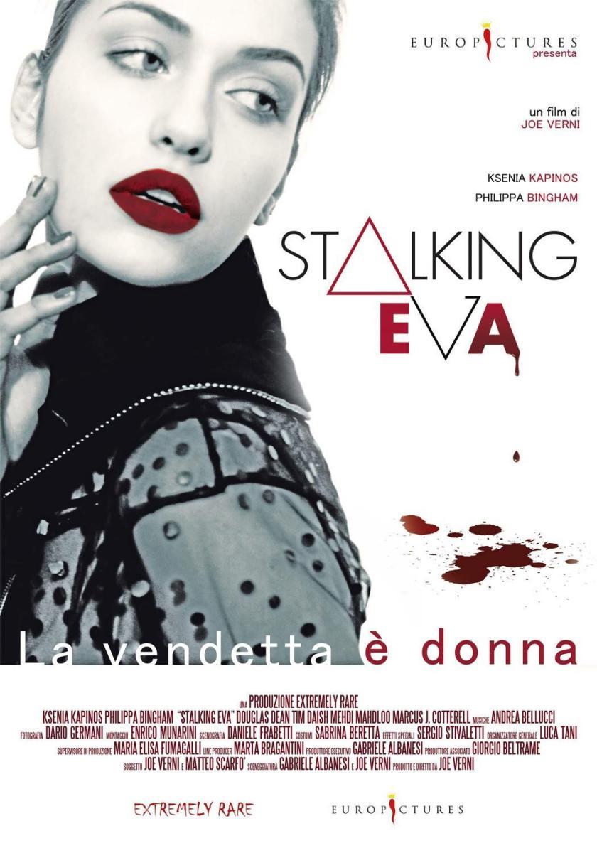 Stalking Eva